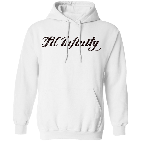'Til Infinity Hoodie