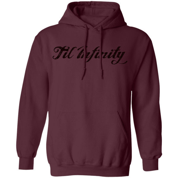 'Til Infinity Hoodie