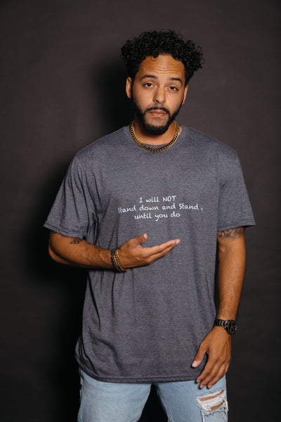 Will Not TIl' Infinity T-shirt