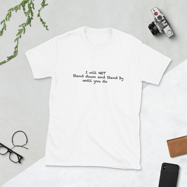 Will Not TIl' Infinity T-shirt