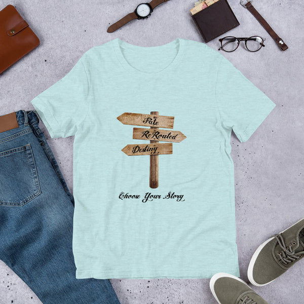 Choose Your Story T-Shirt