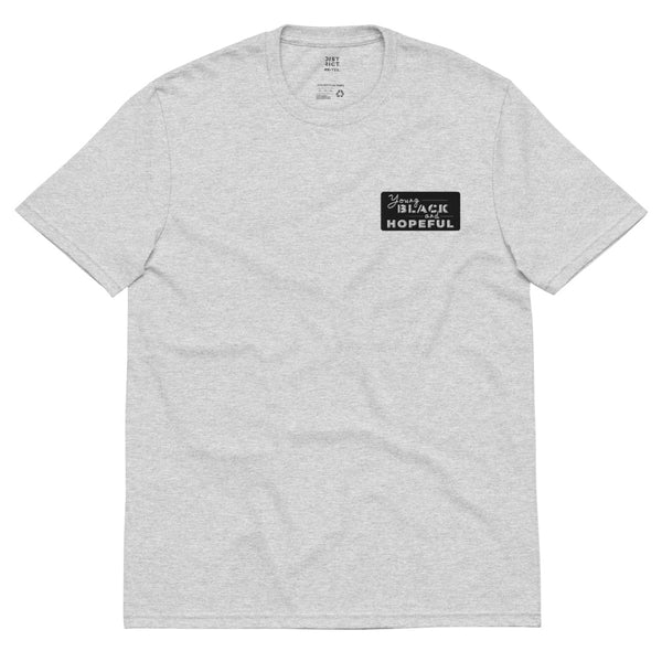 Young, Black & Hopeful Embro. T-Shirt