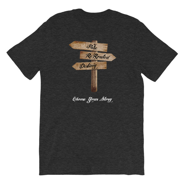 Fate ReRouted Destiny T-Shirt